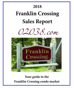 ranklin Crossing Condos Franklin MA sales report 2018