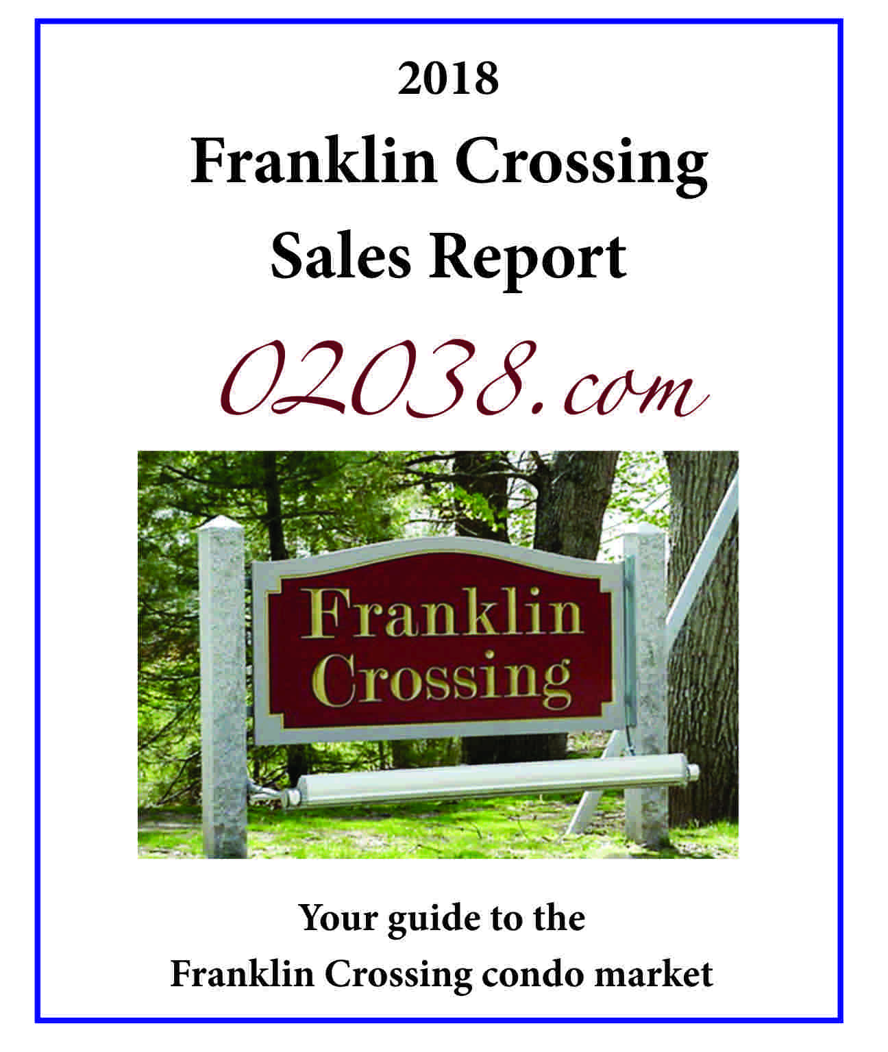 ranklin Crossing Condos Franklin MA sales report 2018 