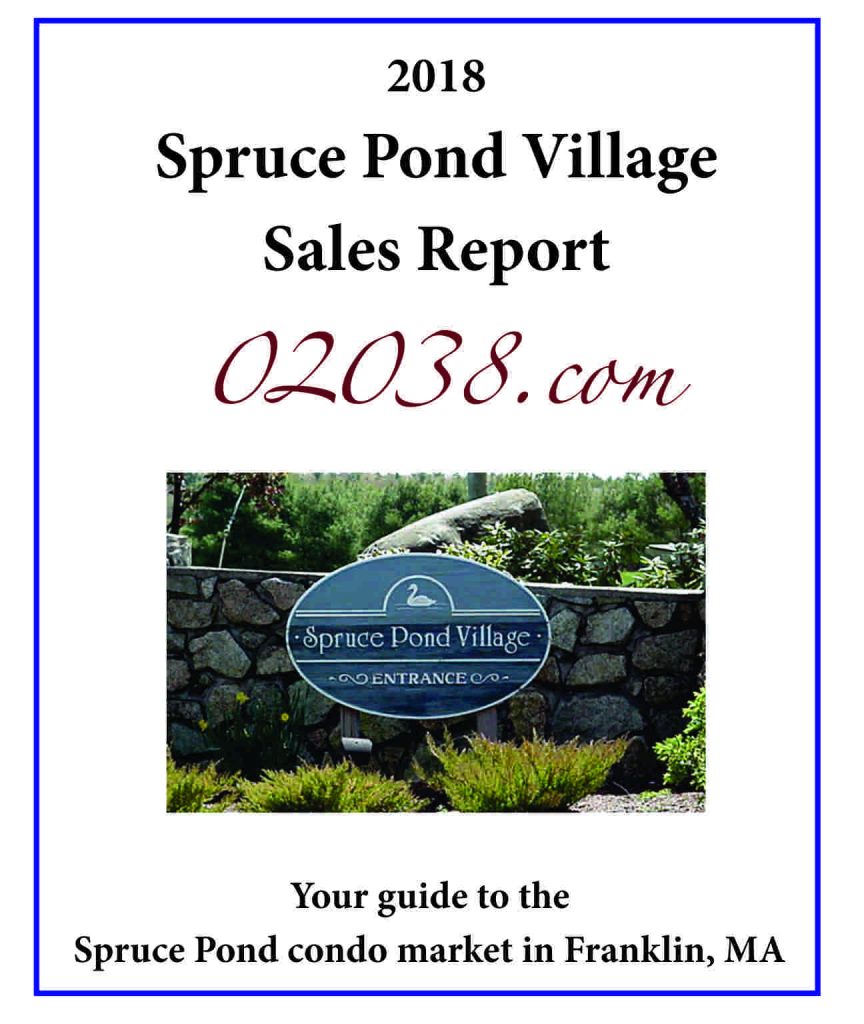Spruce Pond Village Condos 2018 sales review 02038 Real Estate